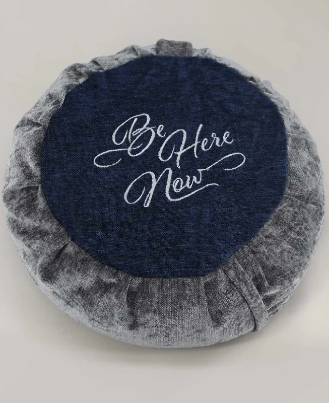 Half Price Be Here Now Grey Blue Meditation Zafu Cushion